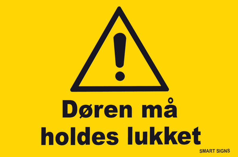 Døren må holdes lukket