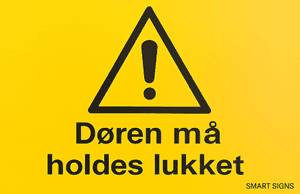 Hovedbilde D&oslash;ren m&aring; holdes lukket