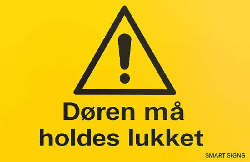 Døren må holdes lukket